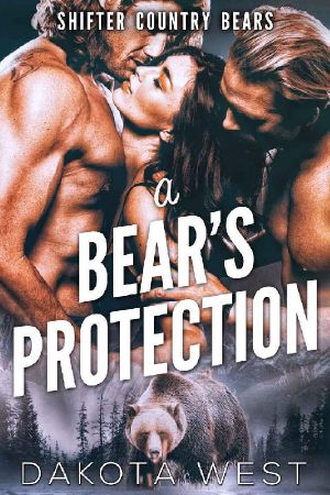 [Shifter Country Bears 01] • A Bear's Protection